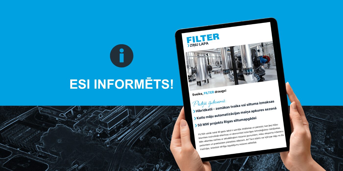 Esi informēts – piesakies FILTER ziņu lapai!